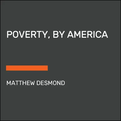 Chudoba v Amerike - Poverty, by America