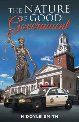 Podstata dobrej vlády - The Nature of Good Government