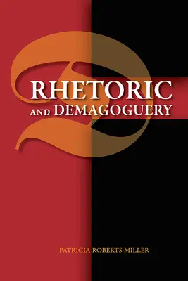 Rétorika a demagógia - Rhetoric and Demagoguery