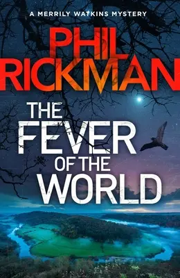 Horúčka sveta: 16. zväzok - The Fever of the World: Volume 16