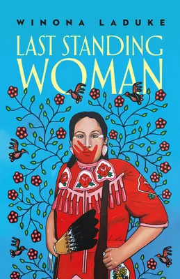 Posledná stojaca žena - Last Standing Woman