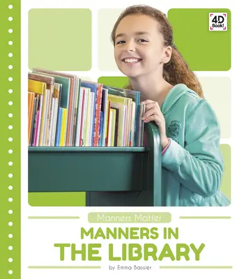 Mravy v knižnici - Manners in the Library