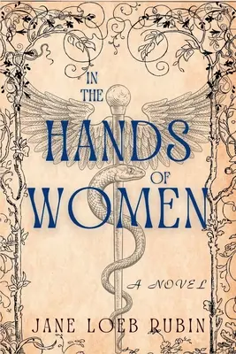 V rukách žien: Séria Zlaté mesto - In the Hands of Women: A Gilded City Series