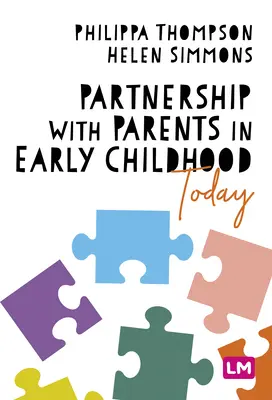 Partnerstvo s rodičmi v ranom detstve dnes - Partnership With Parents in Early Childhood Today