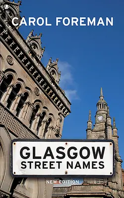 Názvy ulíc v Glasgowe - Glasgow Street Names