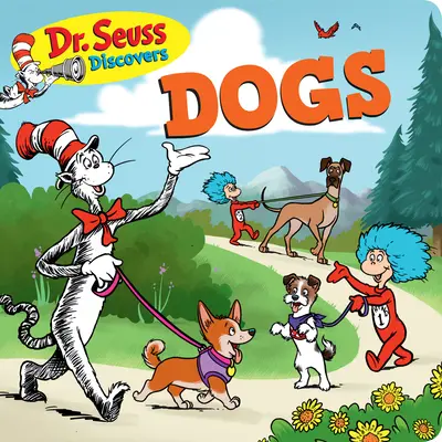 Dr. Seuss objavuje: Psy: - Dr. Seuss Discovers: Dogs