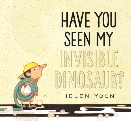 Videli ste môjho neviditeľného dinosaura? - Have You Seen My Invisible Dinosaur?