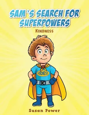 Samovo hľadanie superschopností - Sam's Search for Superpowers