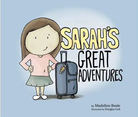 Sarahine veľké dobrodružstvá - Sarah's Great Adventures