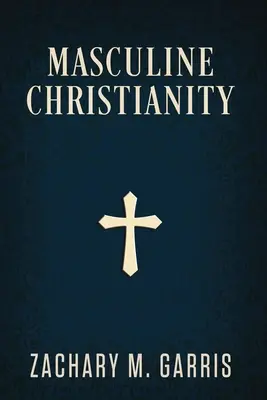 Mužské kresťanstvo - Masculine Christianity