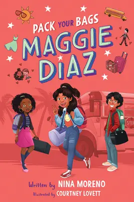 Zbaľ si kufre, Maggie Diazová - Pack Your Bags, Maggie Diaz