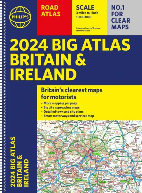 2024 Veľký cestný atlas Veľkej Británie a Írska - špirálová väzba A3 - 2024 Philip's Big Road Atlas Britain and Ireland - A3 Spiral binding