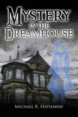 Záhada v dome snov - Mystery in the Dreamhouse