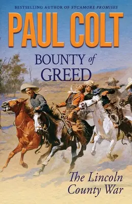 Odmena z chamtivosti: Vojna v okrese Lincoln - Bounty of Greed: The Lincoln County War