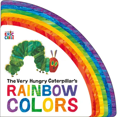 Veľmi hladná húsenica má dúhové farby - The Very Hungry Caterpillar's Rainbow Colors
