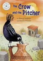 Šampión čítania: Vrana a džbán - samostatné čítanie Biela 10 - Reading Champion: The Crow and the Pitcher - Independent Reading White 10
