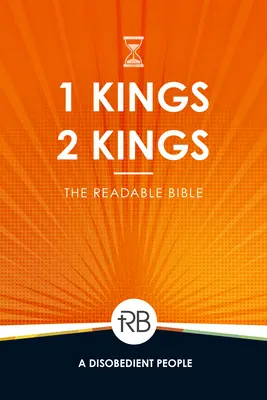 Čítaná Biblia: 1. a 2. kniha kráľov - The Readable Bible: 1 & 2 Kings