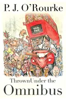 Hodený pod Omnibus - Thrown Under the Omnibus