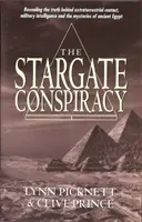 Konšpirácia Hviezdna brána - Odhalenie pravdy o mimozemských kontaktoch, vojenskej rozviedke a záhadách starovekého Egypta - Stargate Conspiracy - Revealing the truth behind extraterrestrial contact, military intelligence and the mysteries of ancient Egypt