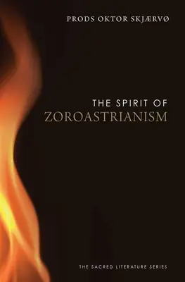Duch zoroastrizmu - The Spirit of Zoroastrianism