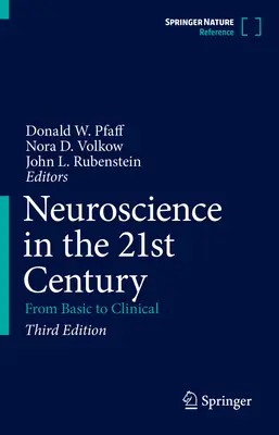 Neuroveda v 21. storočí: Od základov ku klinike - Neuroscience in the 21st Century: From Basic to Clinical
