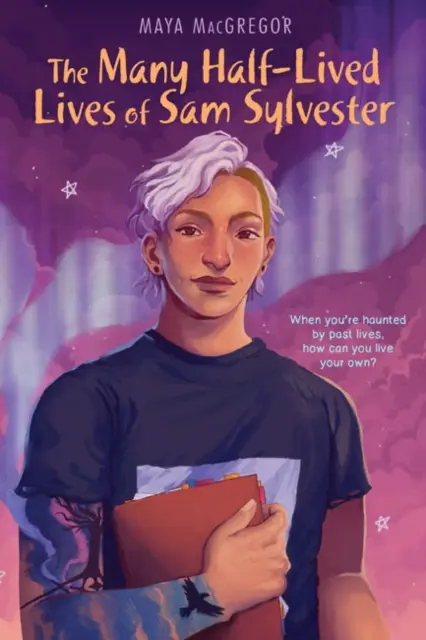 Mnoho napoly prežitých životov Sama Sylvestra - Many Half-Lived Lives of Sam Sylvester