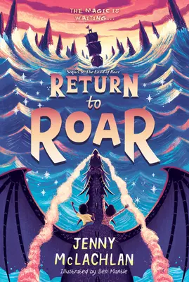 Návrat do Roar - Return to Roar