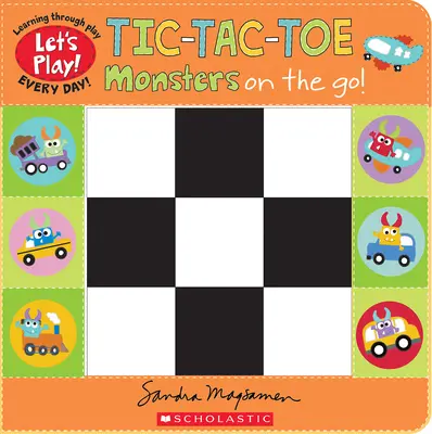 Tic-Tac-Toe: Príšerky na cestách (stolová kniha Let's Play!) - Tic-Tac-Toe: Monsters on the Go (a Let's Play! Board Book)