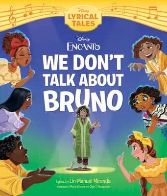 Encanto: Nehovoríme o Brunovi - Encanto: We Don't Talk about Bruno