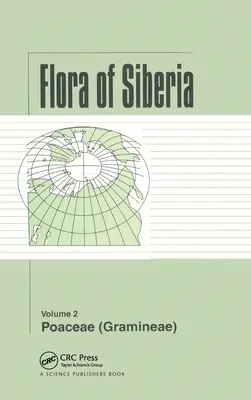 Flóra Sibíri, zv. 2: Poaceae (Gramineae) - Flora of Siberia, Vol. 2: Poaceae (Gramineae)