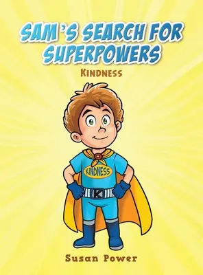Samovo hľadanie superschopností - Sam's Search for Superpowers