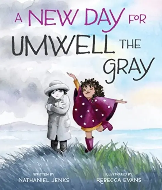 Nový deň pre Umwella Graya - A New Day for Umwell the Gray