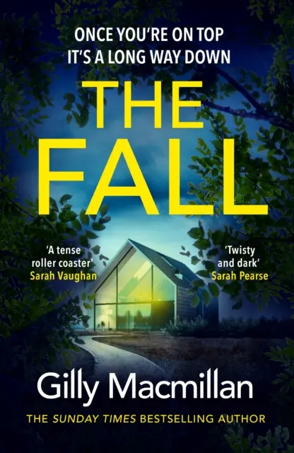Fall - nový triler plný napätia od autorky knihy Richard and Judy Book Club - Fall - The new suspense-filled thriller from the Richard and Judy Book Club author