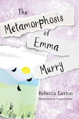 Premena Emmy Murryovej - The Metamorphosis of Emma Murry