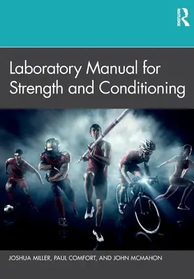 Laboratórna príručka pre posilňovanie a kondíciu - Laboratory Manual for Strength and Conditioning