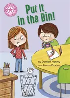 Šampión v čítaní: Odhoď to do koša! - Samostatné čítanie Ružová 1a - Reading Champion: Put It in the Bin! - Independent Reading Pink 1a