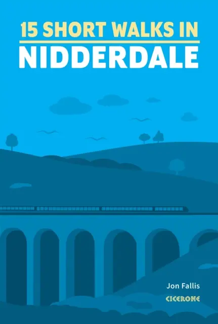 Krátke prechádzky v Nidderdale - Short Walks in Nidderdale