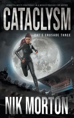 Kataklizma: Dobrodružný triler pre ženy - Cataclysm: A Women's Adventure Thriller