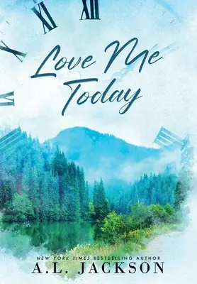 Miluj ma dnes (tvrdá väzba) - Love Me Today (Hardcover)