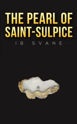 Perla zo Saint-Sulpice - The Pearl of Saint-Sulpice