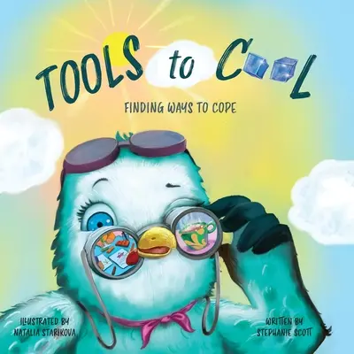 Nástroje na pohodu: Hľadanie spôsobov, ako si poradiť - Tools to Cool: Finding Ways to Cope