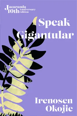 Hovoriť gigantickým jazykom - Speak Gigantular