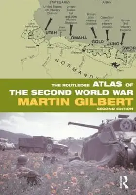 Routledge Atlas druhej svetovej vojny - The Routledge Atlas of the Second World War