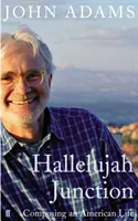 Hallelujah Junction - Kompozícia amerického života - Hallelujah Junction - Composing an American Life