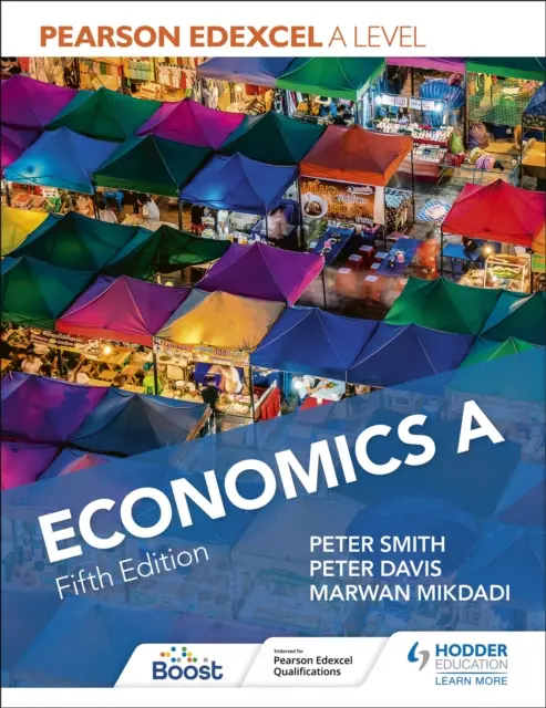 Pearson Edexcel A level Economics A piate vydanie - Pearson Edexcel A level Economics A Fifth Edition