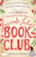 Inauguračné stretnutie Dámskeho knižného klubu Fairvale - Inaugural Meeting of the Fairvale Ladies Book Club