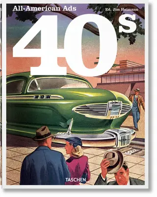 Americká reklama zo 40. rokov - All-American Ads of the 40s