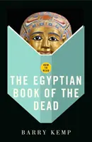 Ako čítať egyptskú knihu mŕtvych - How To Read The Egyptian Book Of The Dead
