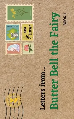 Listy od...: Butter Bell the Fairy - Letters from...: Butter Bell the Fairy