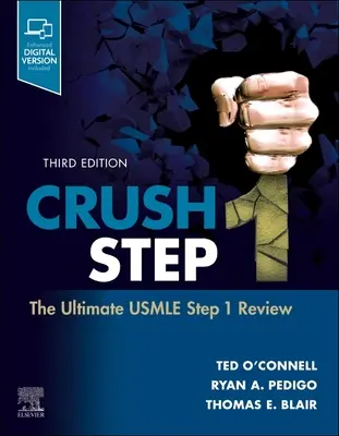 Crush Step 1: The Ultimate USMLE Step 1 Review